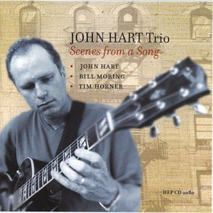 JOHN HART - Scenes From A Song cover 