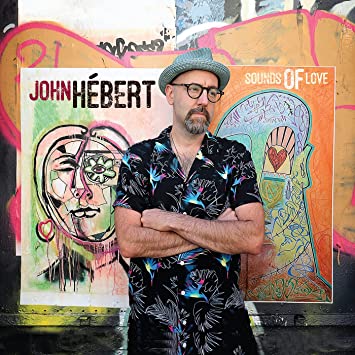 JOHN HÉBERT - Sounds of Love cover 