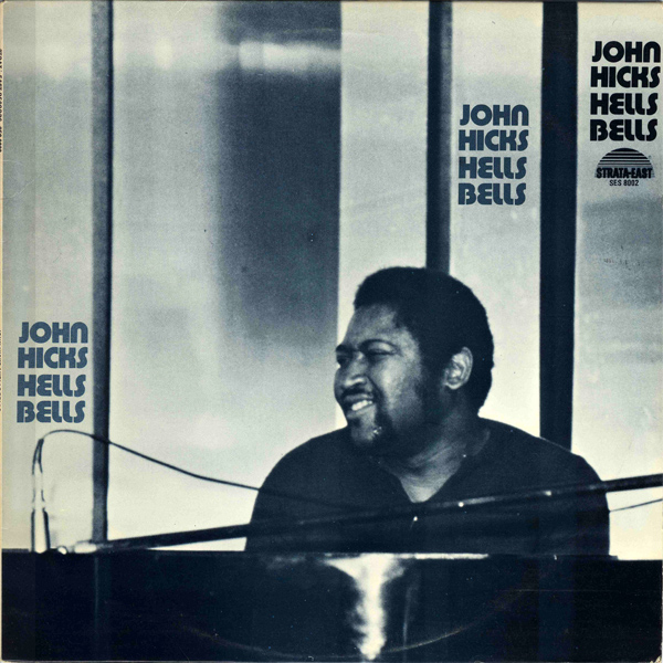 JOHN HICKS / KEYSTONE TRIO - Hells Bells cover 