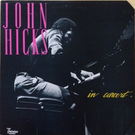 JOHN HICKS / KEYSTONE TRIO - In Concert cover 
