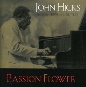 JOHN HICKS / KEYSTONE TRIO - Passion Flower cover 