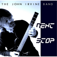 JOHN IRVINE - Next Stop cover 
