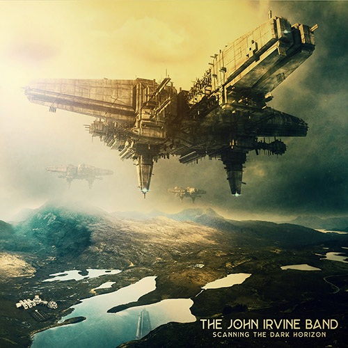 JOHN IRVINE - The John Irvine Band : Scanning The Dark Horizon cover 