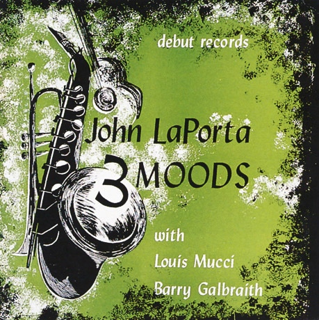 JOHN LAPORTA - Three Moods cover 
