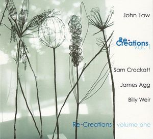 JOHN LAW (PIANO) - Re-Creations Volume 1 cover 