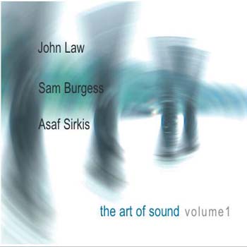 JOHN LAW (PIANO) - The Art Of Sound - Volume 1 cover 
