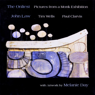JOHN LAW (PIANO) - The Onliest - Pictures At A Monk Exhibition cover 