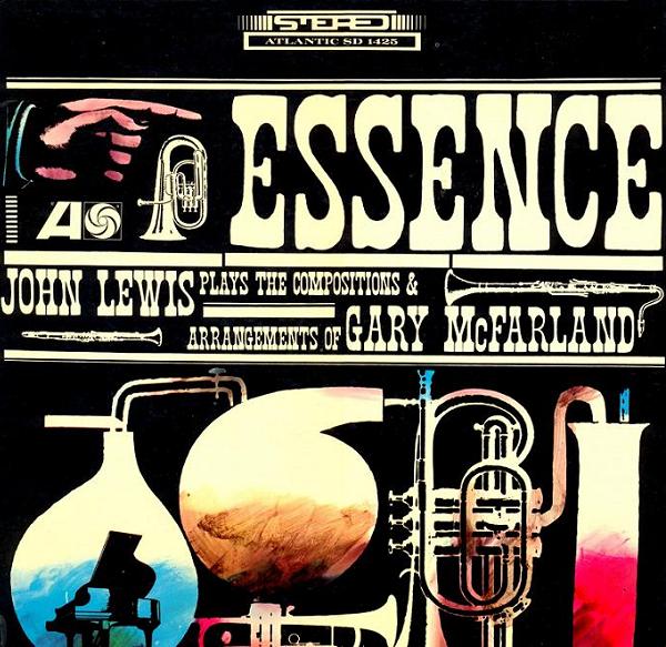 JOHN LEWIS - Essence (with Gary McFarland's Orchestra) cover 