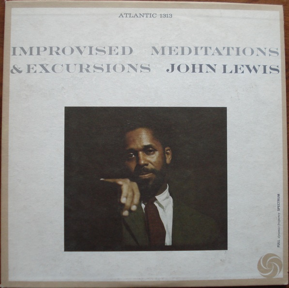 JOHN LEWIS - Improvised Meditations & Excursions cover 