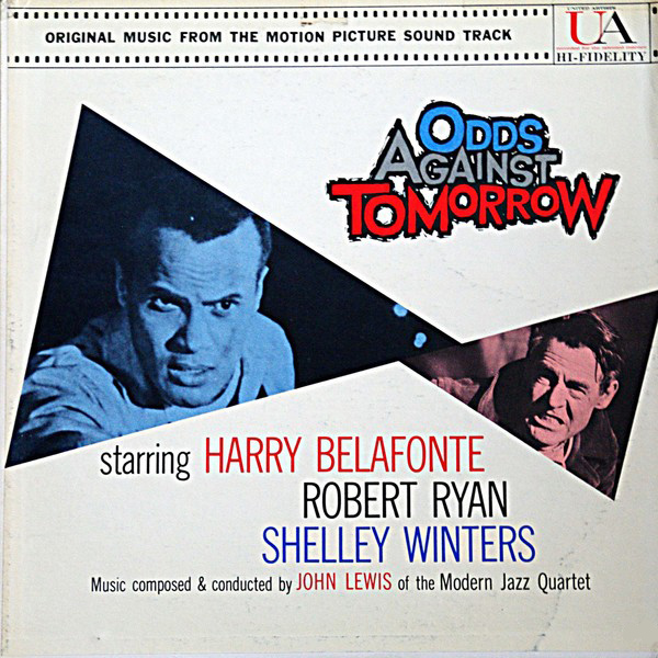 JOHN LEWIS - Odds Against Tomorrow (Original Music From The Motion Picture Soundtrack) cover 