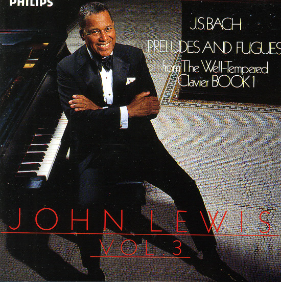 JOHN LEWIS - Preludes & Fugues from the Well-Tempered Clavier, Book 1: Vol 3 cover 