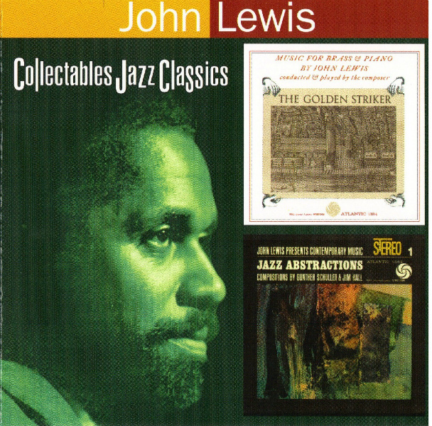 JOHN LEWIS - The Golden Striker/John Lewis Presents Jazz Abstractions cover 