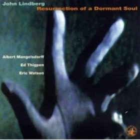 JOHN LINDBERG - Resurrection of a Dormant Soul cover 