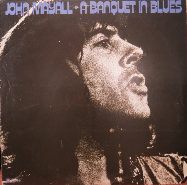 JOHN MAYALL - A Banquet In Blues cover 