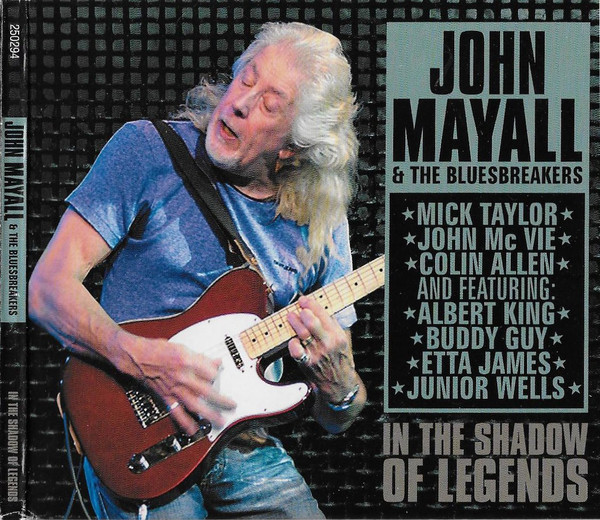 JOHN MAYALL - John Mayall & The Bluesbreakers ‎: In The Shadow Of Legends cover 