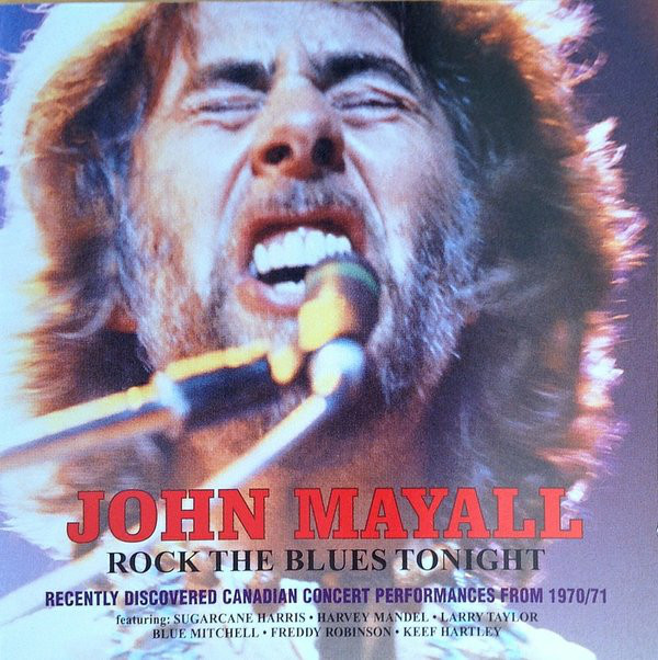 JOHN MAYALL - Rock The Blues Tonight cover 