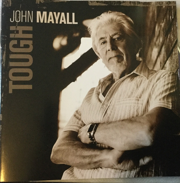 JOHN MAYALL - Tough cover 