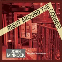 JOHN MINNOCK - Right Around the Corner cover 