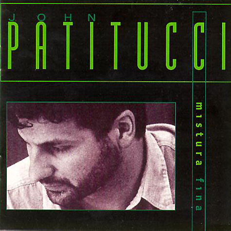 JOHN PATITUCCI - Mistura Fina cover 