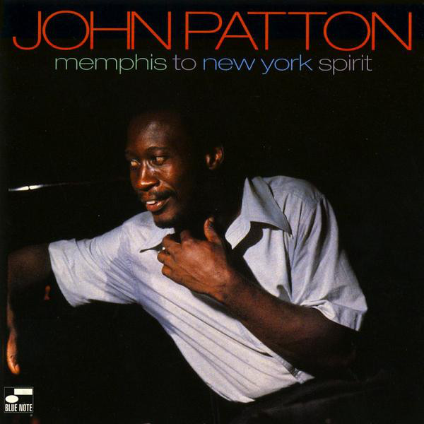 JOHN PATTON - Memphis To New York Spirit cover 
