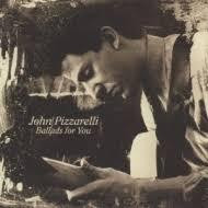 JOHN PIZZARELLI - Ballads For You (aka After Hours) cover 