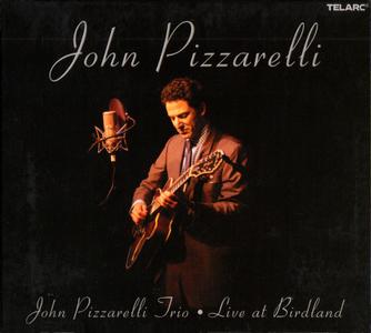 JOHN PIZZARELLI - Live at Birdland cover 