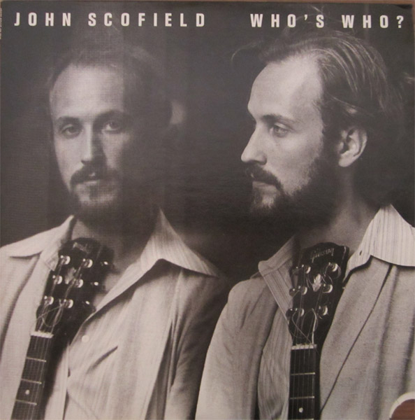 JOHN SCOFIELD - Who's Who? cover 