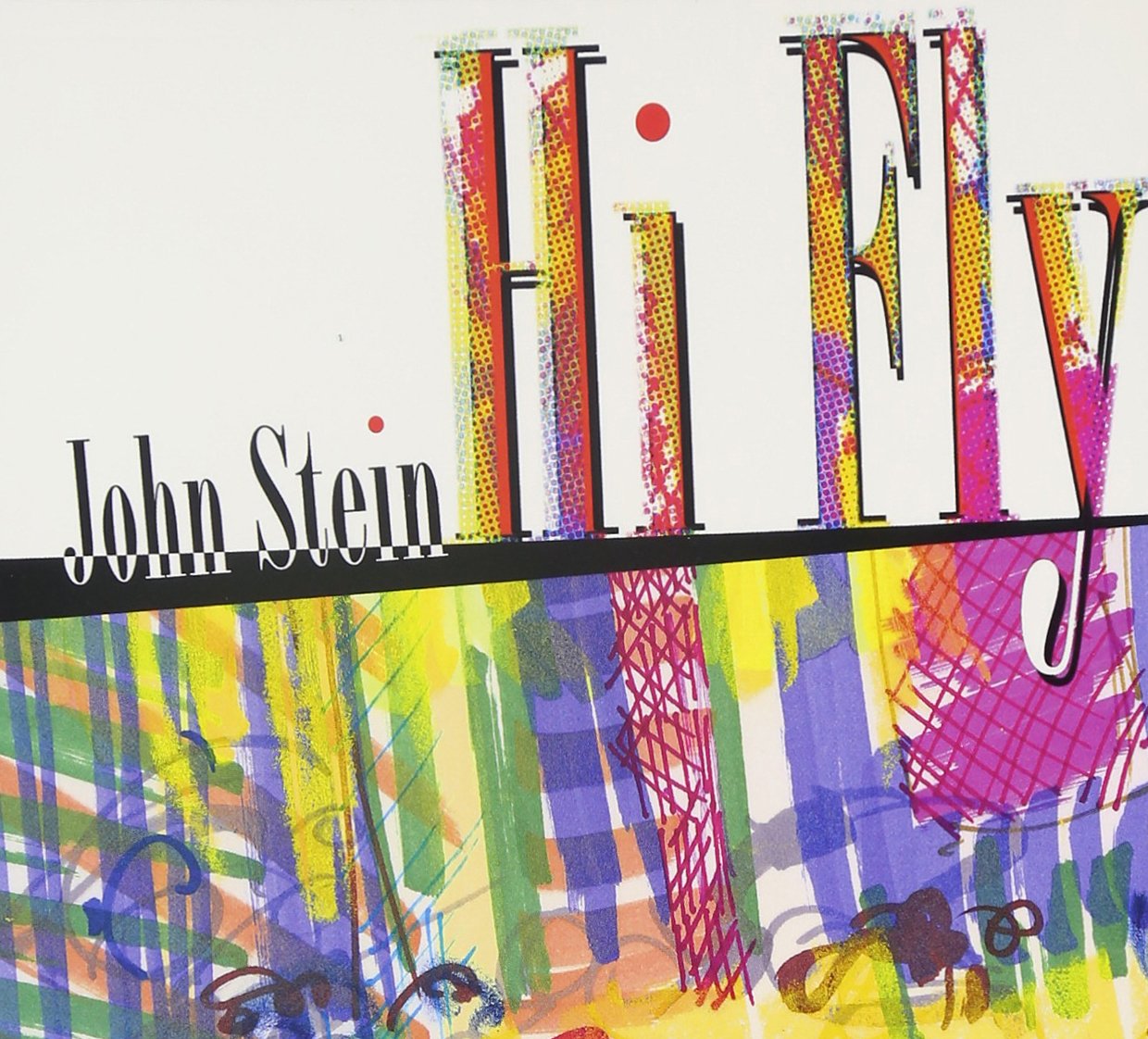 JOHN STEIN - Hi Fly cover 