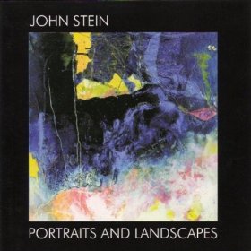 JOHN STEIN - Portraits and Landscapes cover 