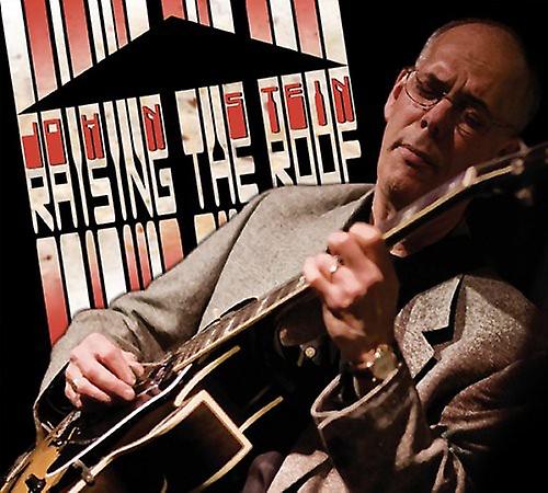 JOHN STEIN - Raising the Roof cover 