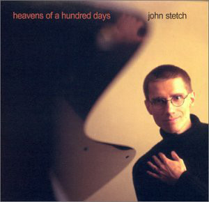 JOHN STETCH - Heavens of a Hundred Days cover 