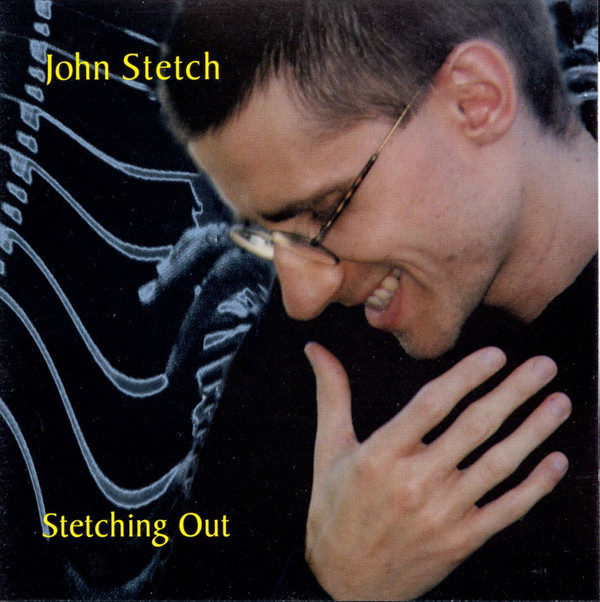 JOHN STETCH - Stetching Out cover 