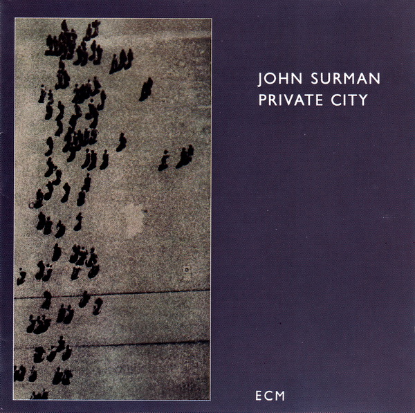 JOHN SURMAN - Private City cover 