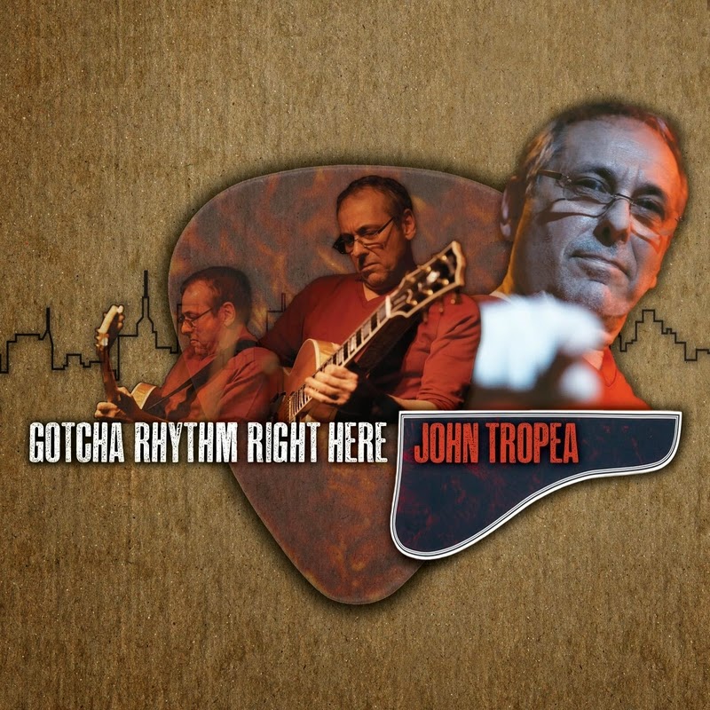 JOHN TROPEA - Gothca Rhythm Right Here cover 