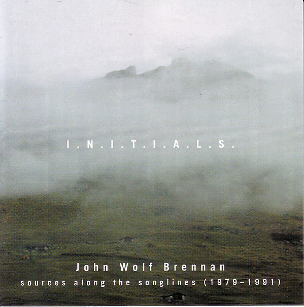 JOHN WOLF BRENNAN - I.N.I.T.I.A.L.S. cover 