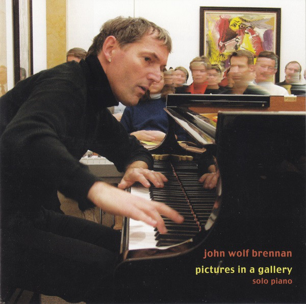 JOHN WOLF BRENNAN - Pictures In A Gallery cover 