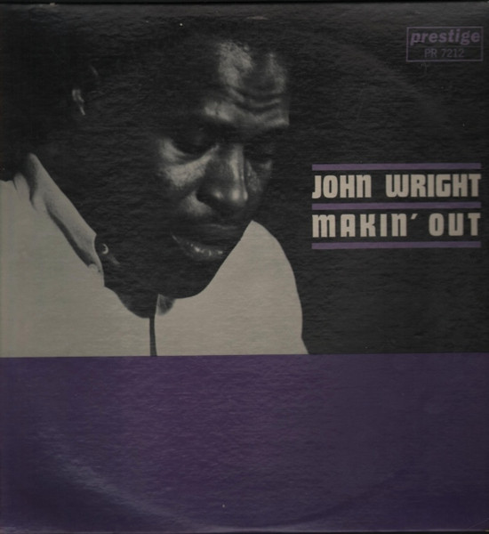 JOHN WRIGHT - Makin' Out cover 