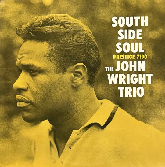 JOHN WRIGHT - South Side Soul cover 