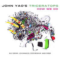 JOHN YAO - John Yaos Triceratops : How We Do cover 