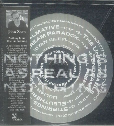 JOHN ZORN - Nothing Is As Real As Nothing cover 