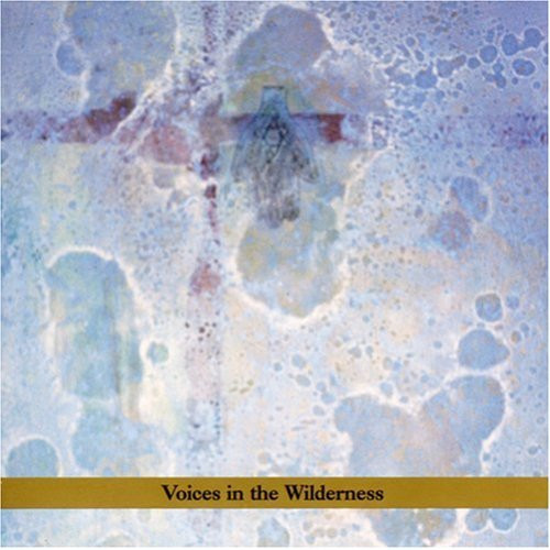 JOHN ZORN - Voices in the Wilderness cover 
