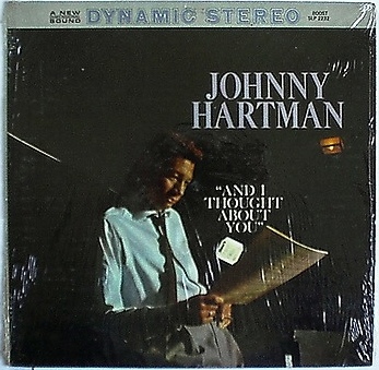 JOHNNY HARTMAN - And I Thought About You cover 
