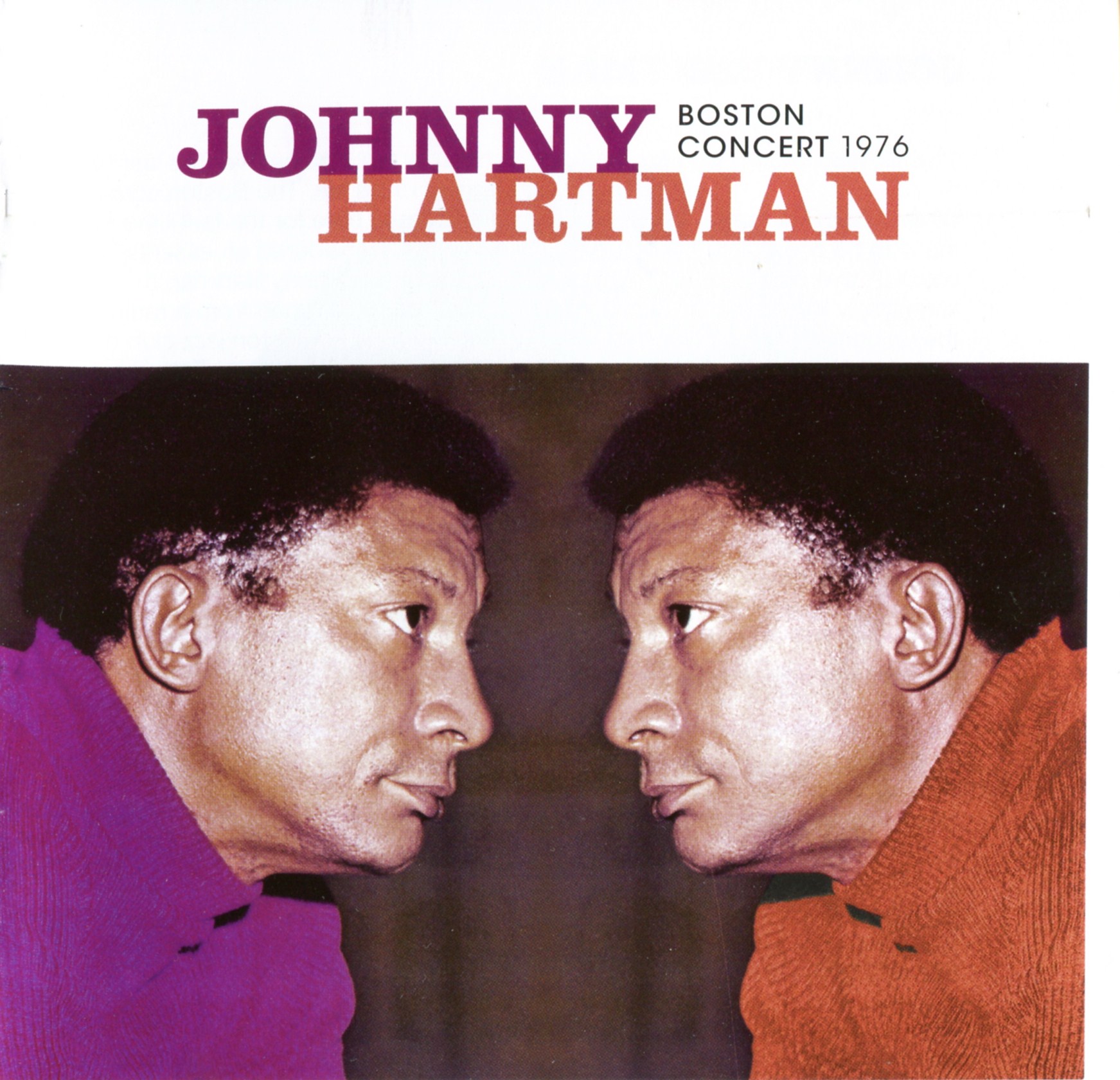 JOHNNY HARTMAN - Boston Concert 1976 cover 