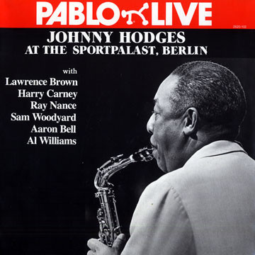 JOHNNY HODGES - At The Sportpalast, Berlin cover 