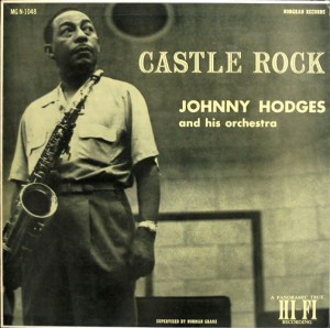 JOHNNY HODGES - Castle Rock cover 