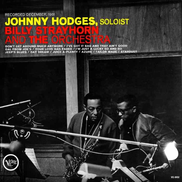JOHNNY HODGES - Johnny Hodges With Billy Strayhorn And The Orchestra cover 