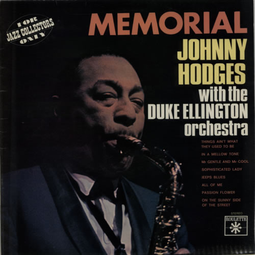 JOHNNY HODGES - Johnny Hodges With The Duke Ellington Orchestra : Memorial cover 