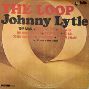 JOHNNY LYTLE - The Loop cover 