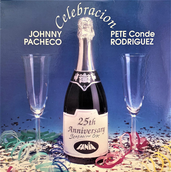 JOHNNY PACHECO - Johnny Pacheco & Pete Conde Rodriguez : Celebracion cover 