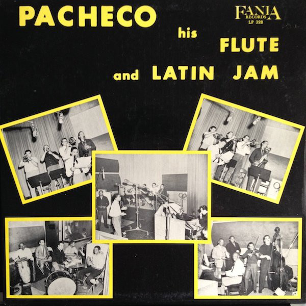 JOHNNY PACHECO - His Flute And Latin Jam (aka Pachecho y Su Flauta) cover 